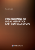 Prolegomena to Legal History of East-Central Europe