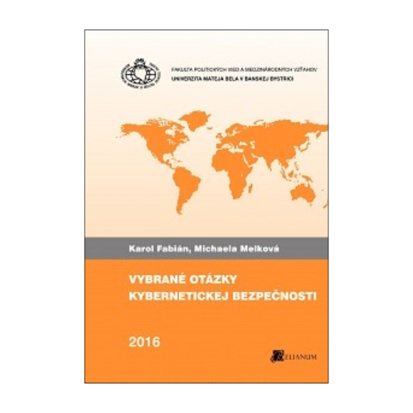 Vybrané otázky kybernetickej bezpečnosti