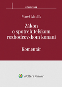 Zákon o spotrebiteľskom rozhodcovskom konaní. Komentár