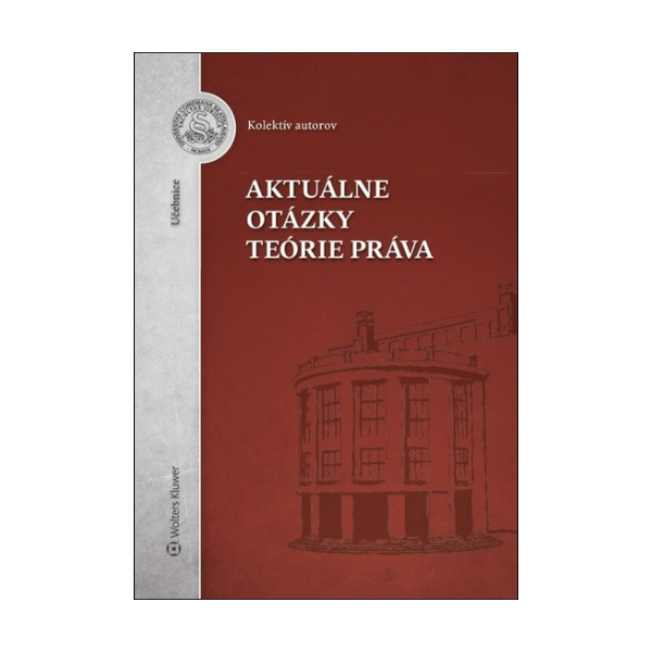 Aktuálne otázky teórie práva