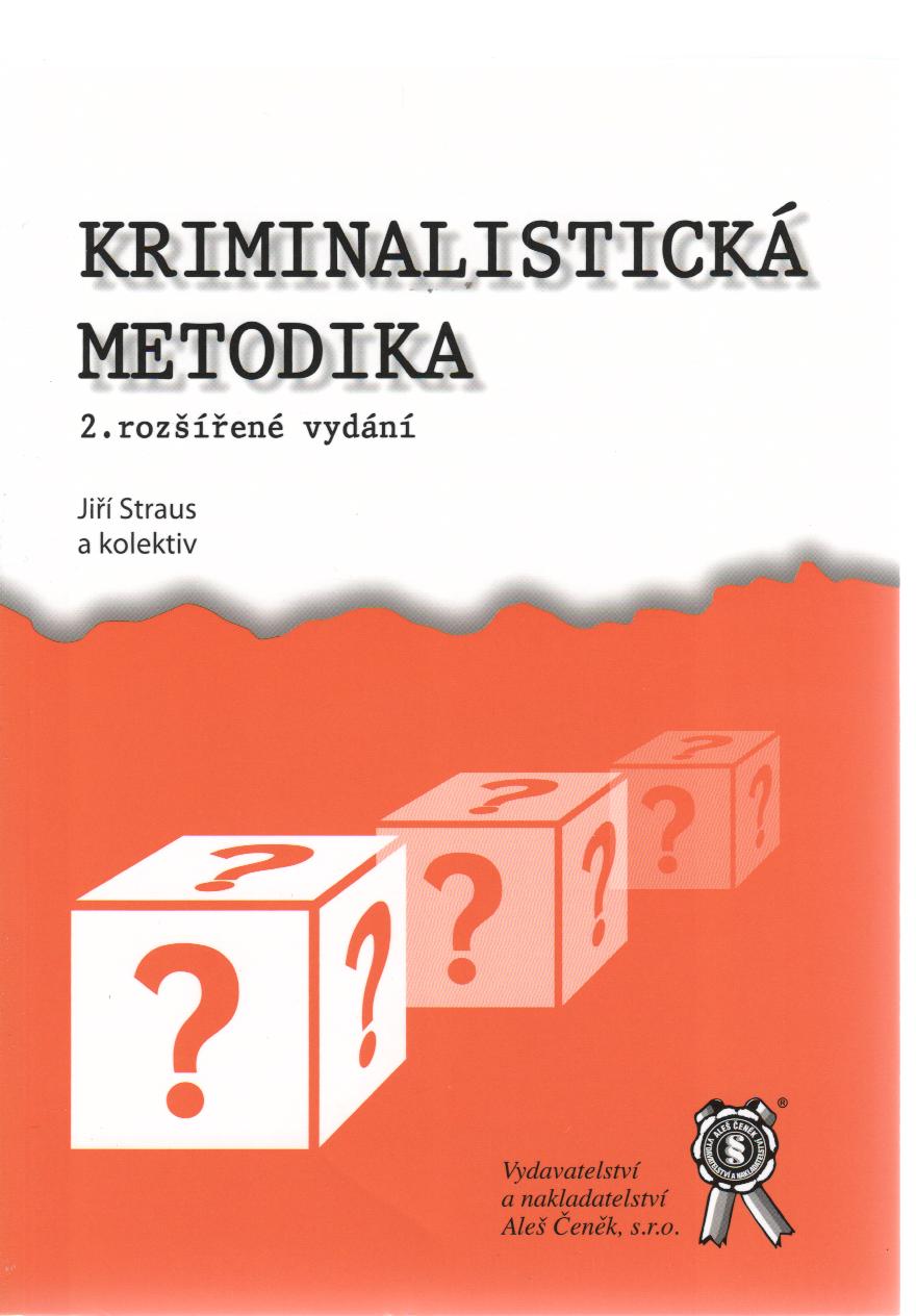 Kriminalistická metodika, 2.vyd.