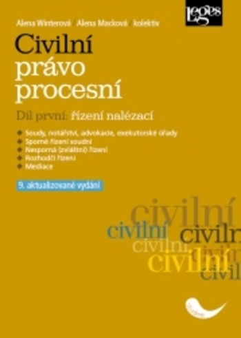 Civilní právo procesní. Díl první: řízení nalézací - 9. aktualizované vydání