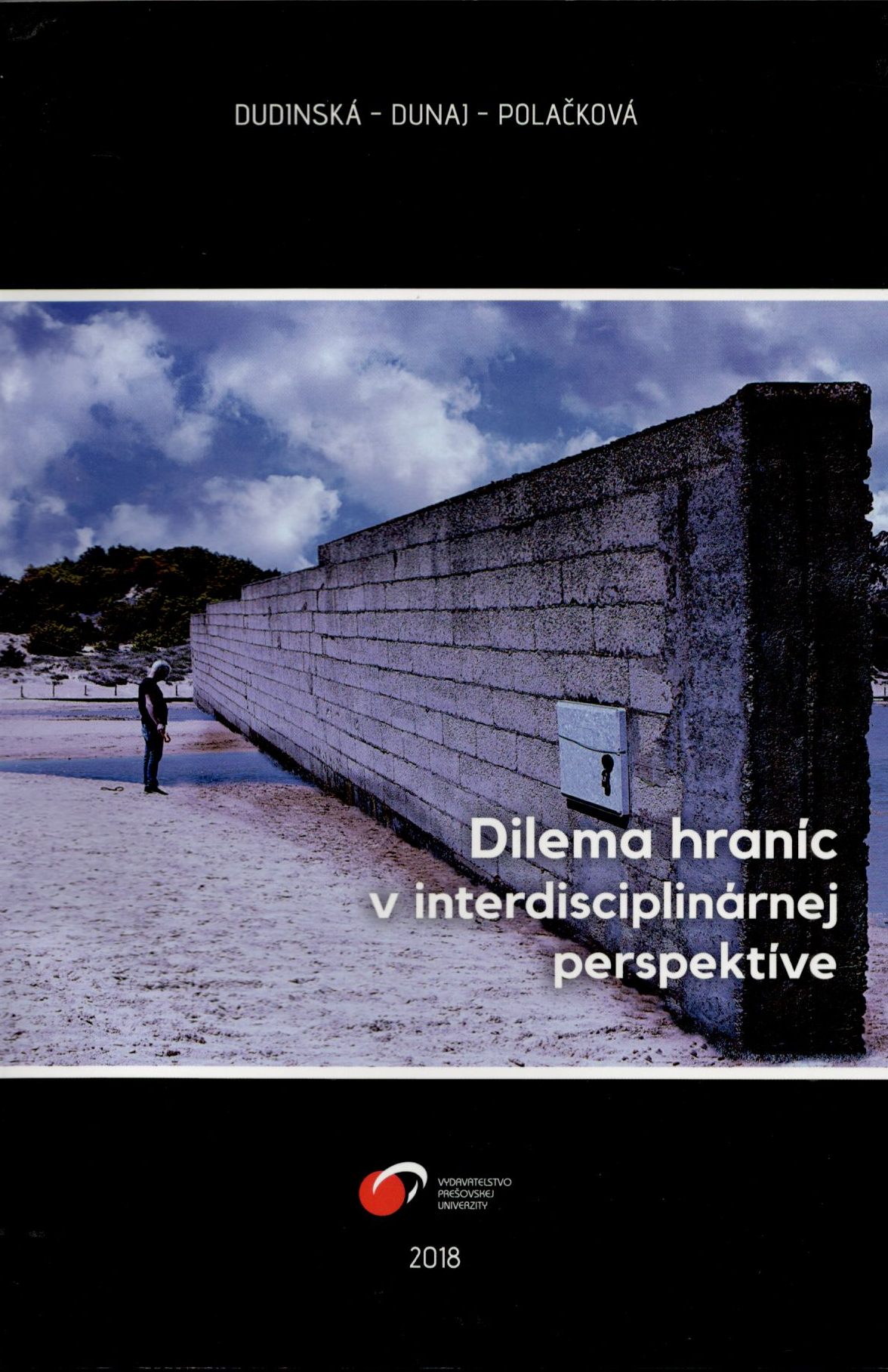 Dilema hraníc v interdisciplinárnej perspektíve