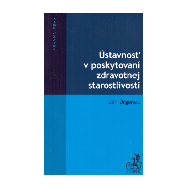 Ústavnosť v poskytovaní zdravotnej starostlivosti