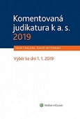 Komentovaná judikatura k a. s. 2019