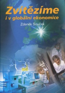 Zvítězíme i v globální ekonomice