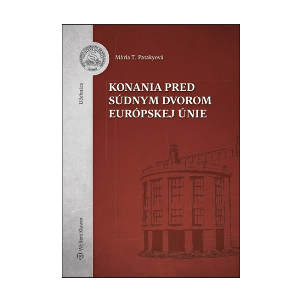 Konania pred Súdnym dvorom Európskej únie