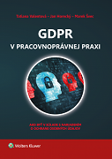 GDPR v pracovnoprávnej praxi