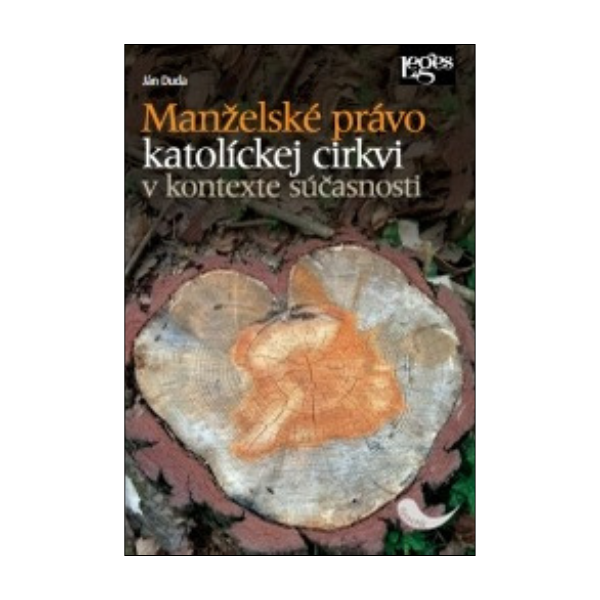 Manželské právo katolíckej cirkvi v kontexte súčasnosti