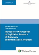 Introductory Coursebook of English for Students of Diplomacy and International 
