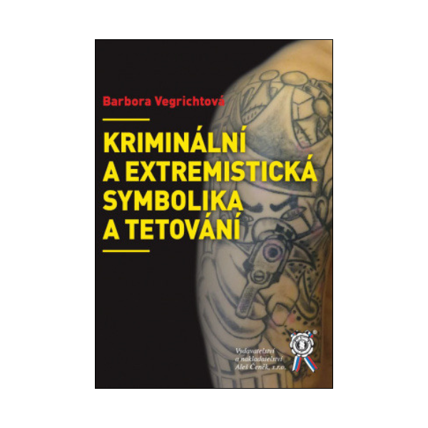 Kriminální a extremistická symbolika a tetování