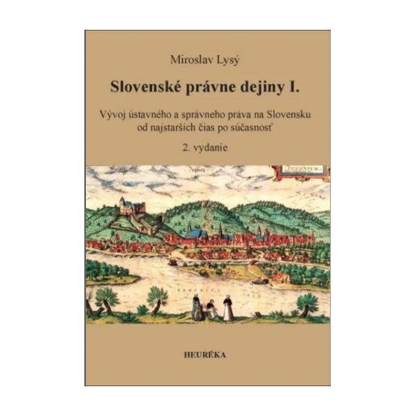 Slovenské právne dejiny I., 2.vydanie
