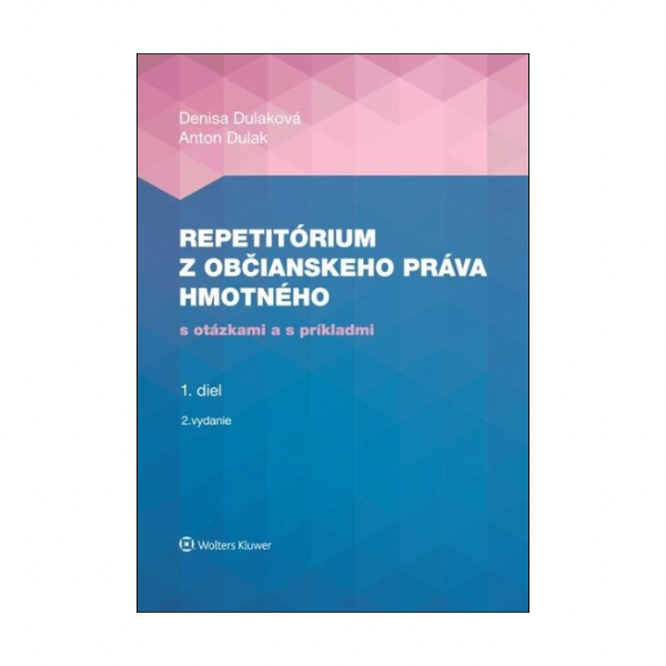 Repetitórium z občianskeho práva hmotného 1. diel, 2.vyd.