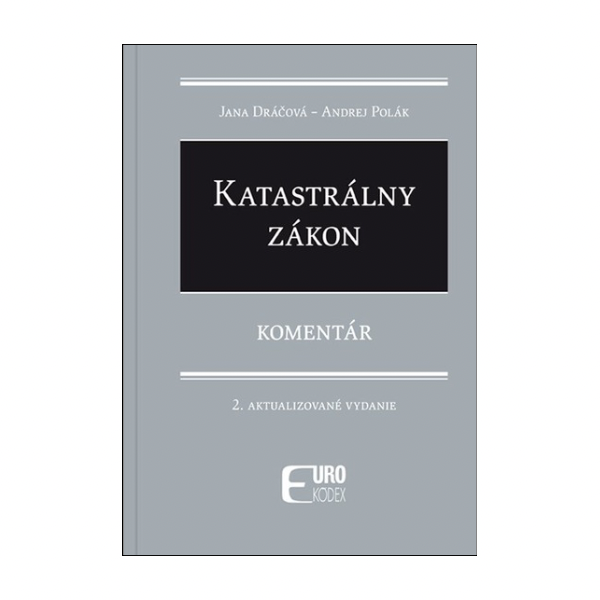 Katastrálny zákon. Komentár, 2.vyd.