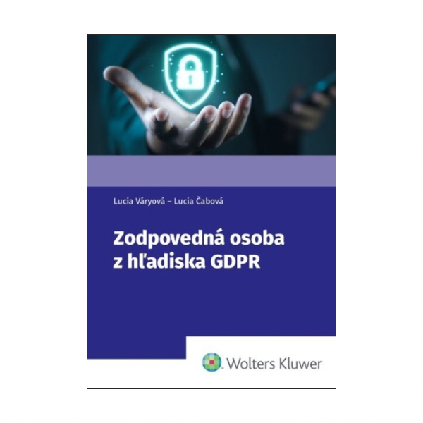 Zodpovedná osoba z hľadiska GDPR