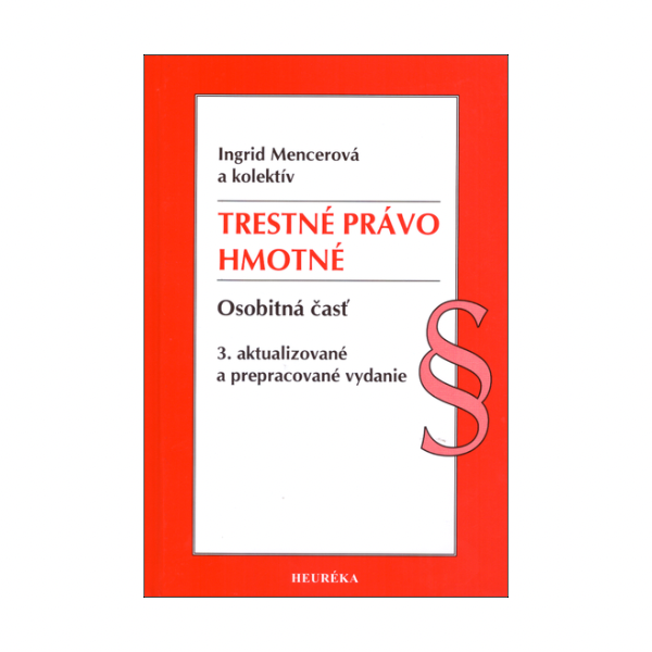 Trestné právo hmotné. Osobitná časť, 3.vydanie