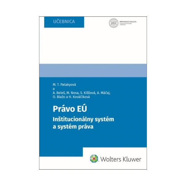Právo EÚ. Inštitucionálny systém a systém práva