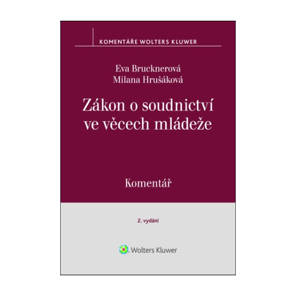 Zákon o soudnictví ve věcech mládeže. Komentář