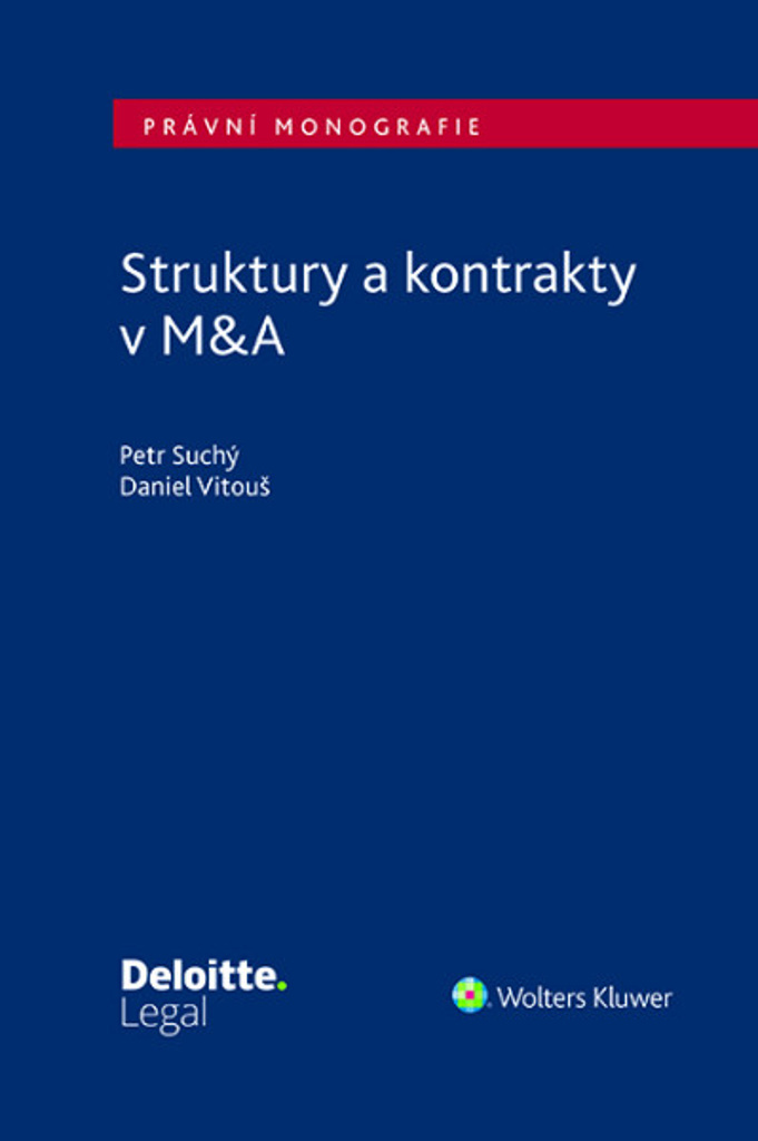 Struktury a kontrakty v M&A