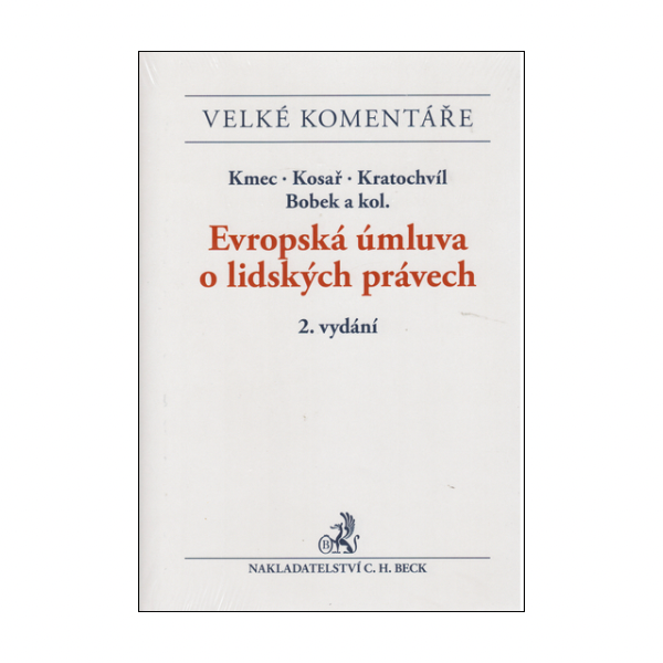 Evropská úmluva o lidských právech. Komentář, 2. vydání