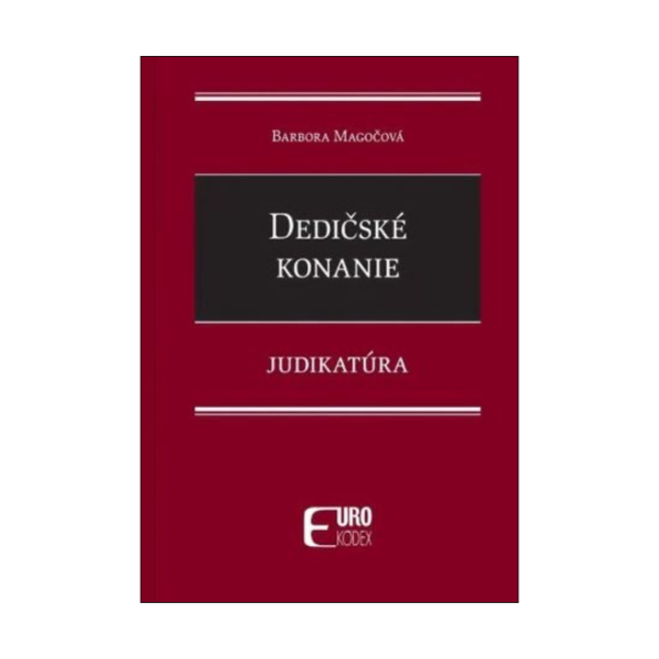 Dedičské konanie. Judikatúra