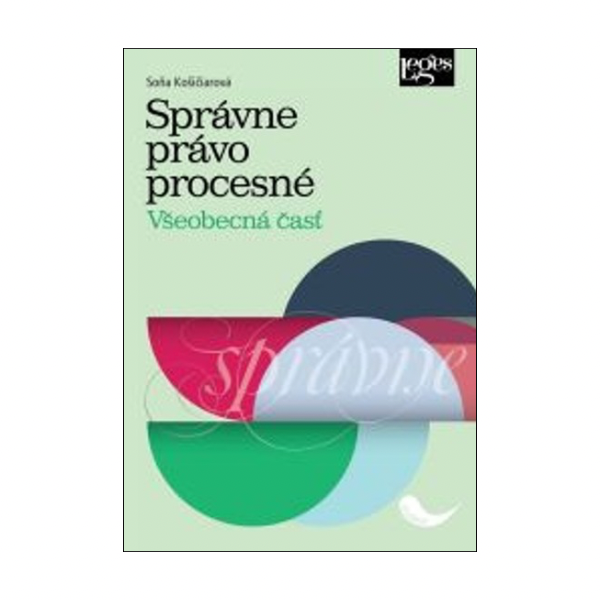 Správne právo procesné. Všeobecná časť