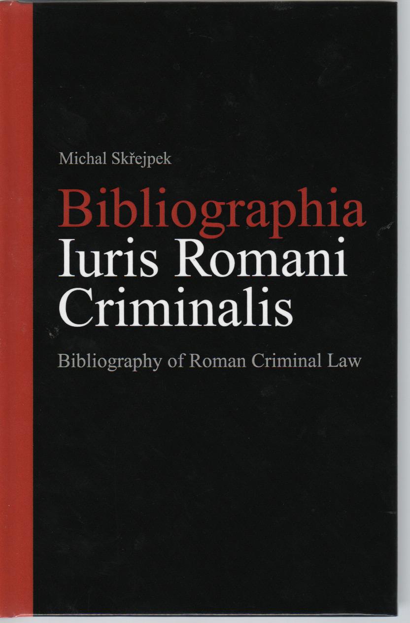 Bibliographia Iuris Romani Criminalis