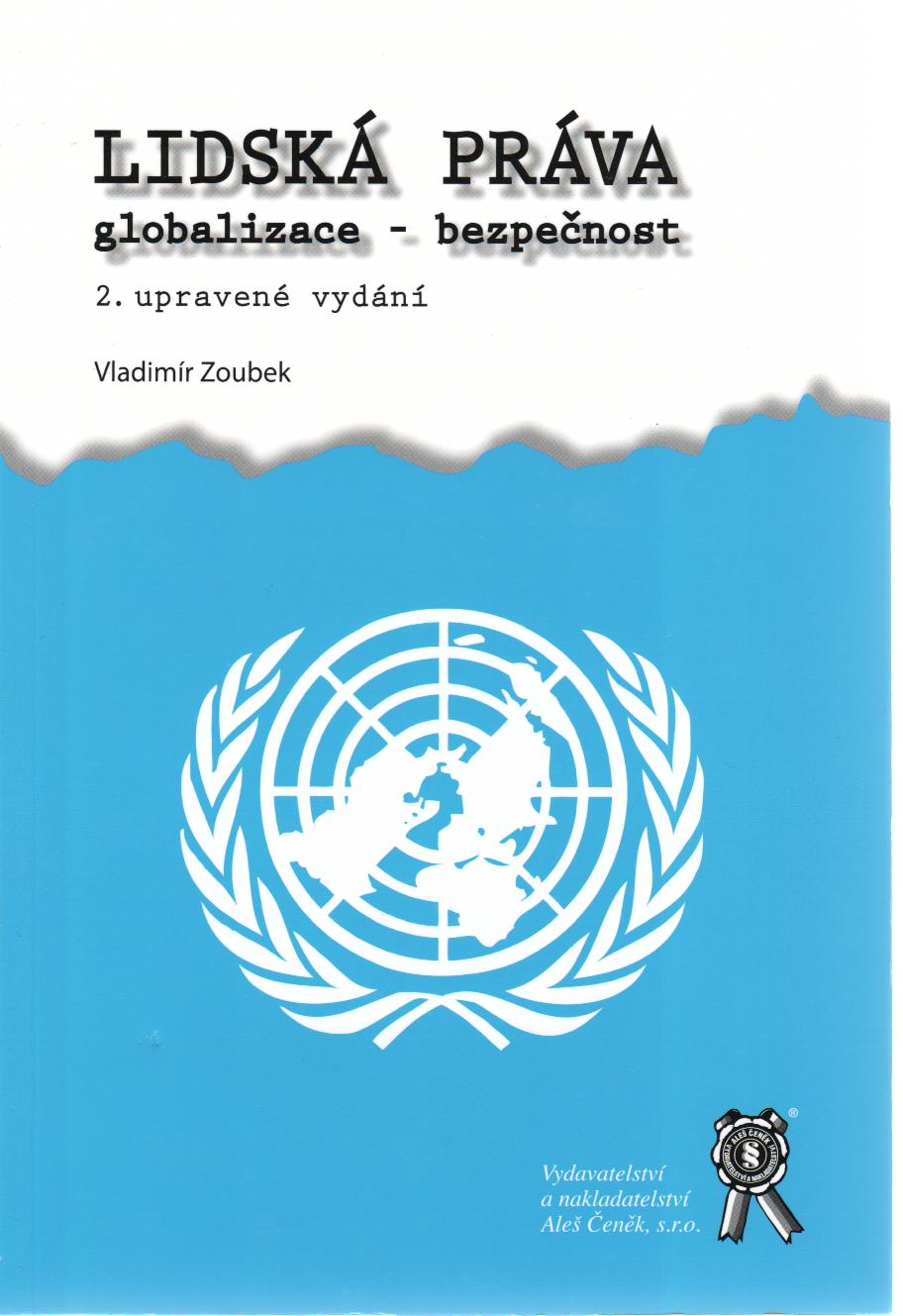 Lidská práva - globalizace - bezpečnost, 2.vyd.