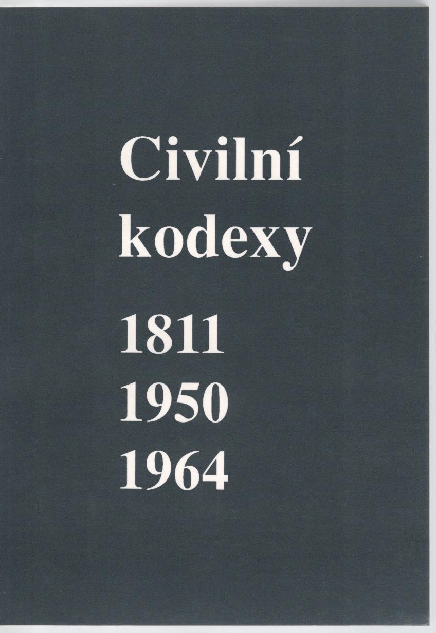Civilní kodexy 1811 - 1950 - 1964