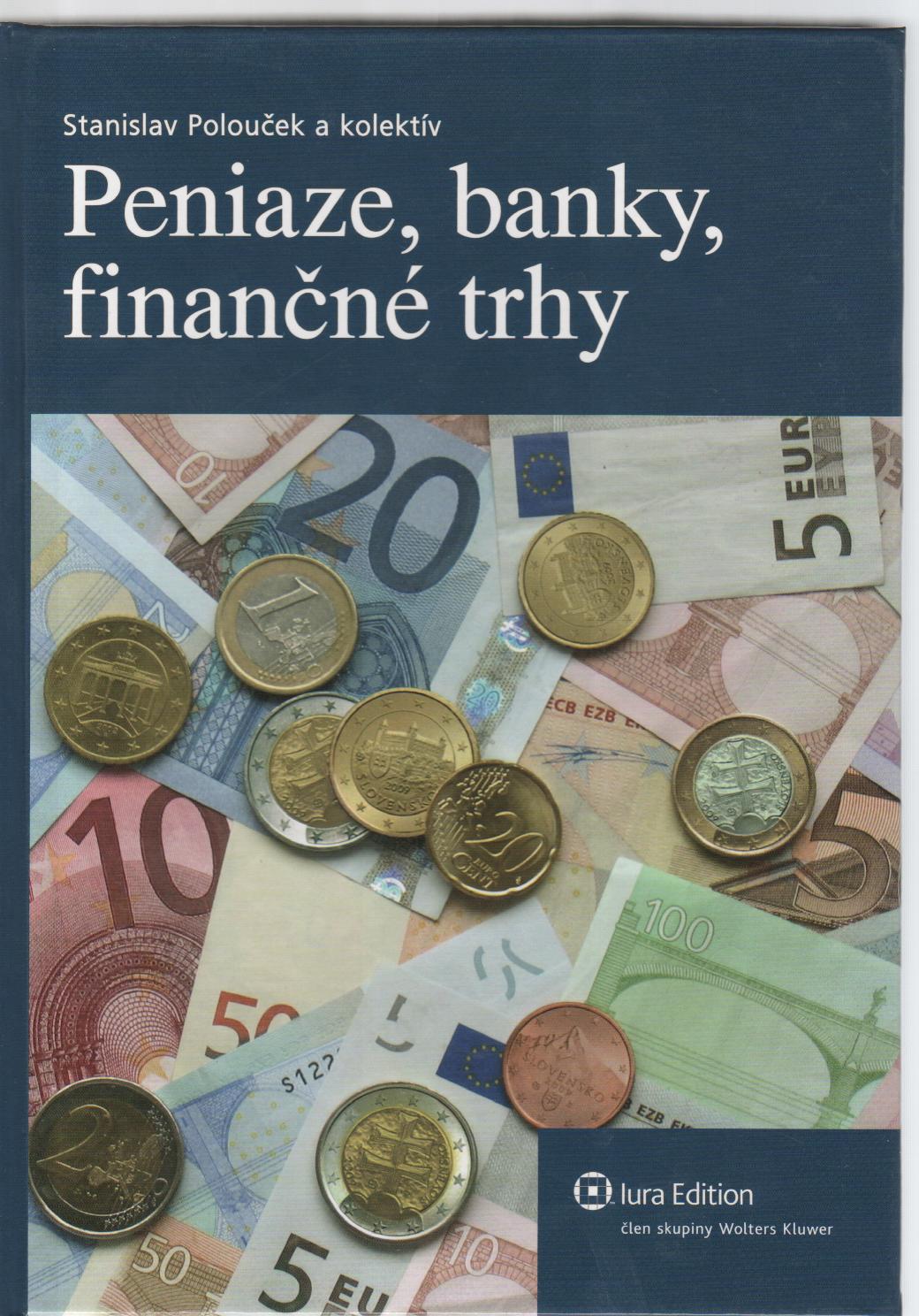 Peniaze, banky, finančné trhy