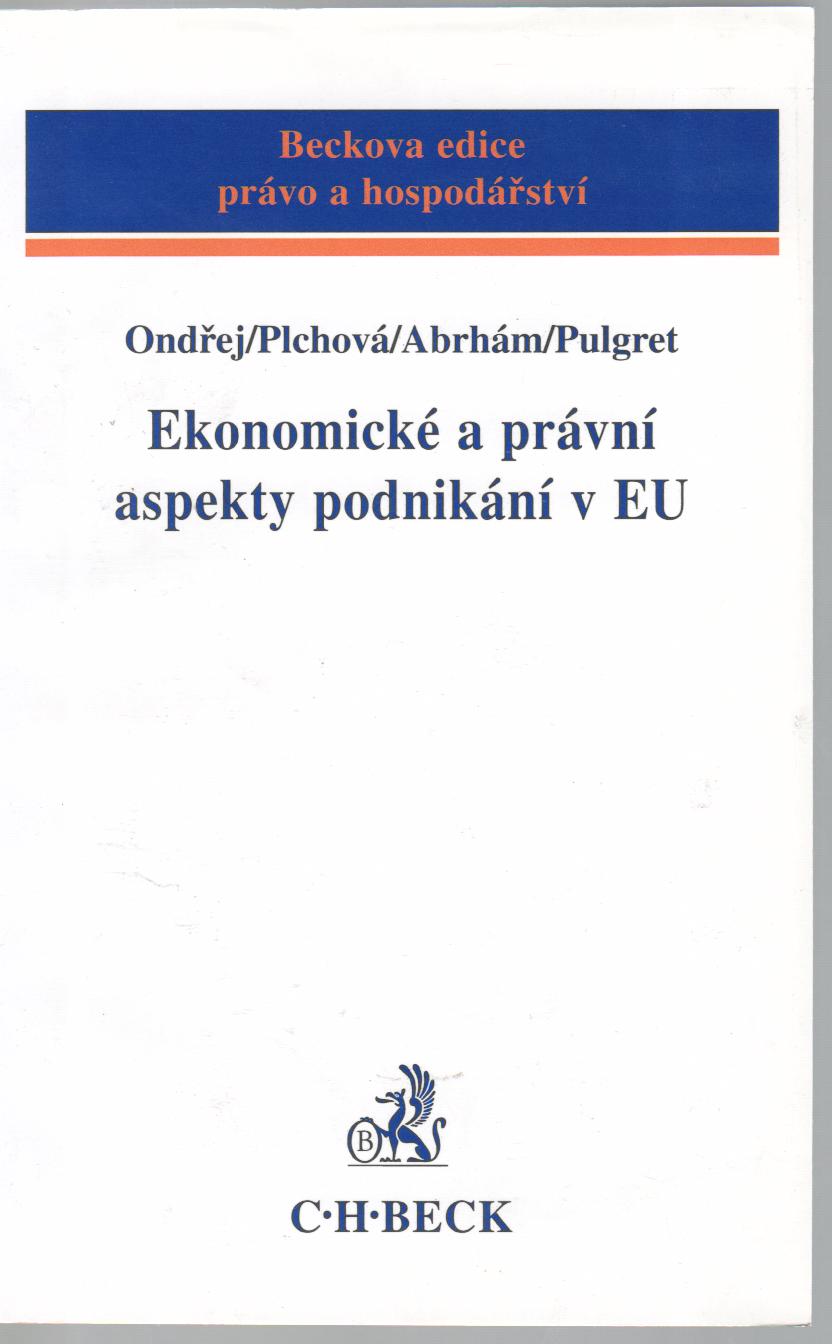 Ekonomické a právní aspekty podnikání v EU