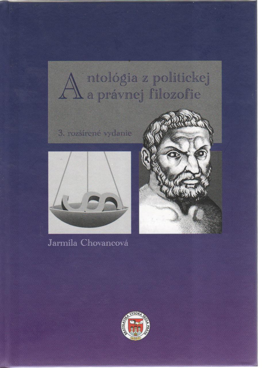 Antológia z politickej a právnej filozofie, 3.vyd.