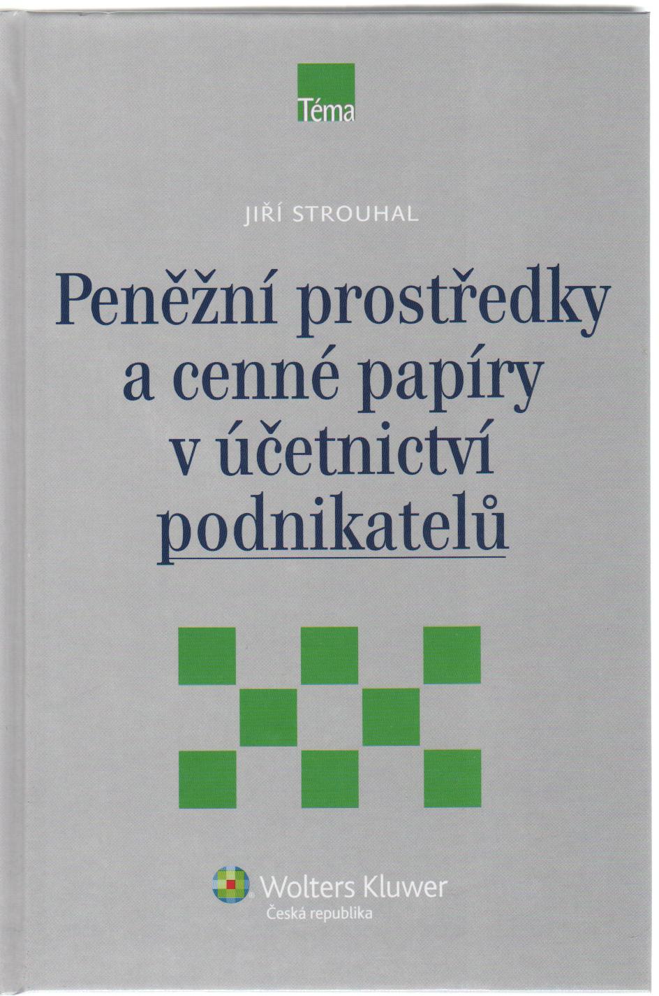 Peněžní prostředky a cenné papíry v účetnictví podnikatelů