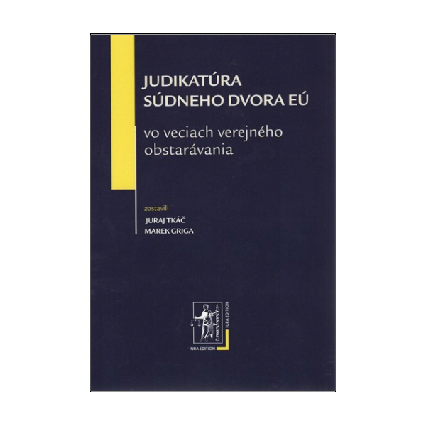 Judikatúra Súdneho dvora EÚ vo veciach verejného obstarávania