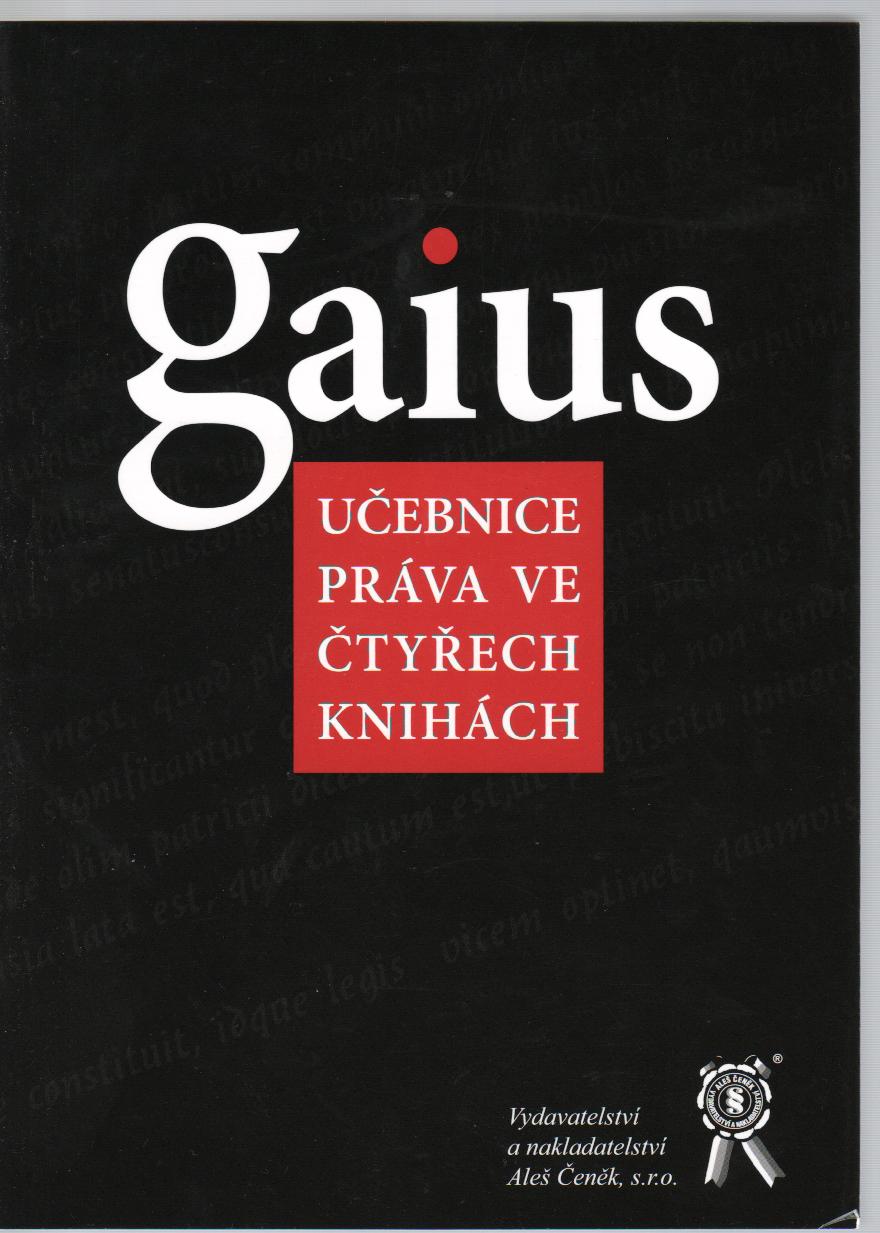 Gaius - učebnice práva ve čtyřech knihách