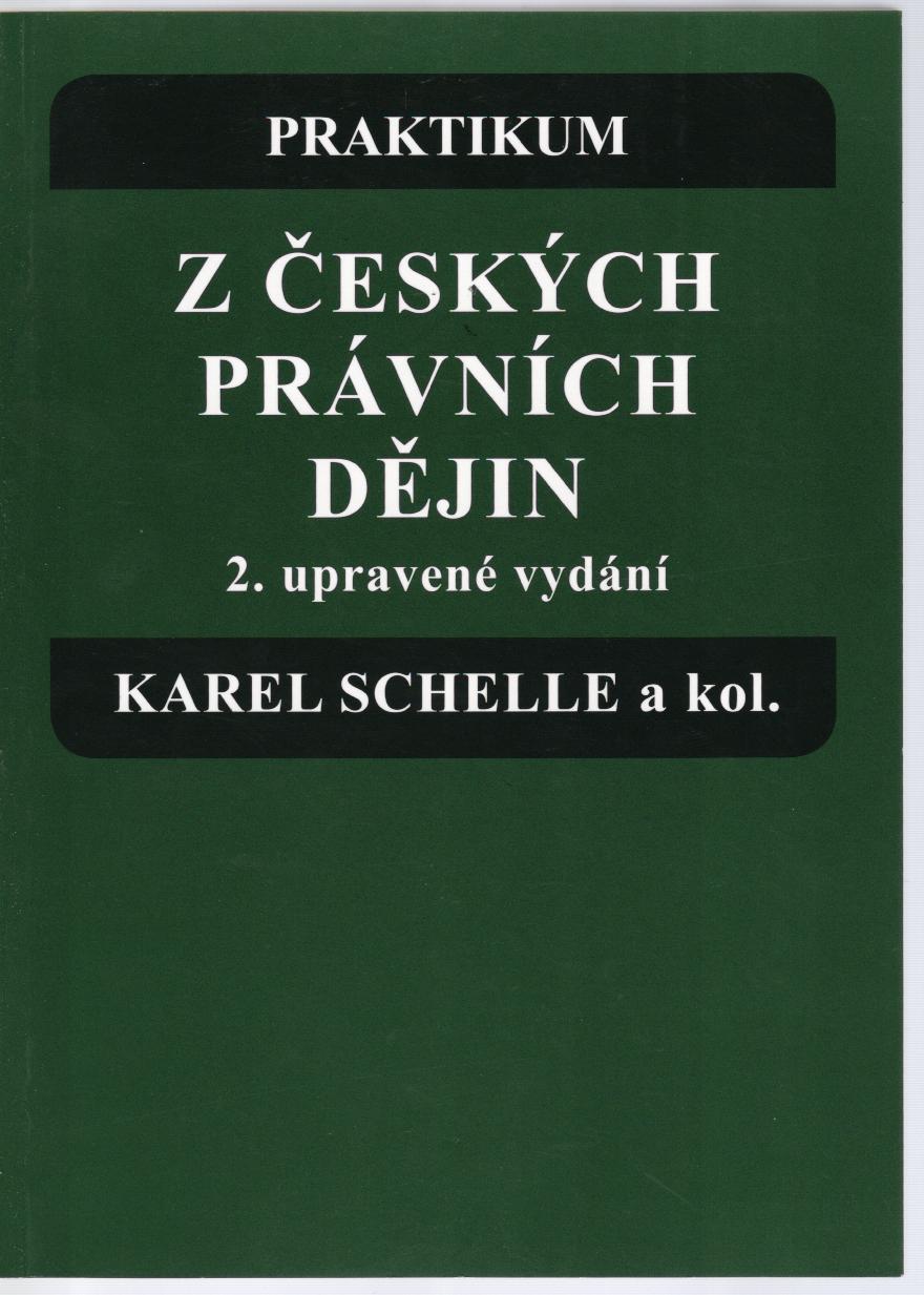 Praktikum z českých právních dějin, 2.vyd.