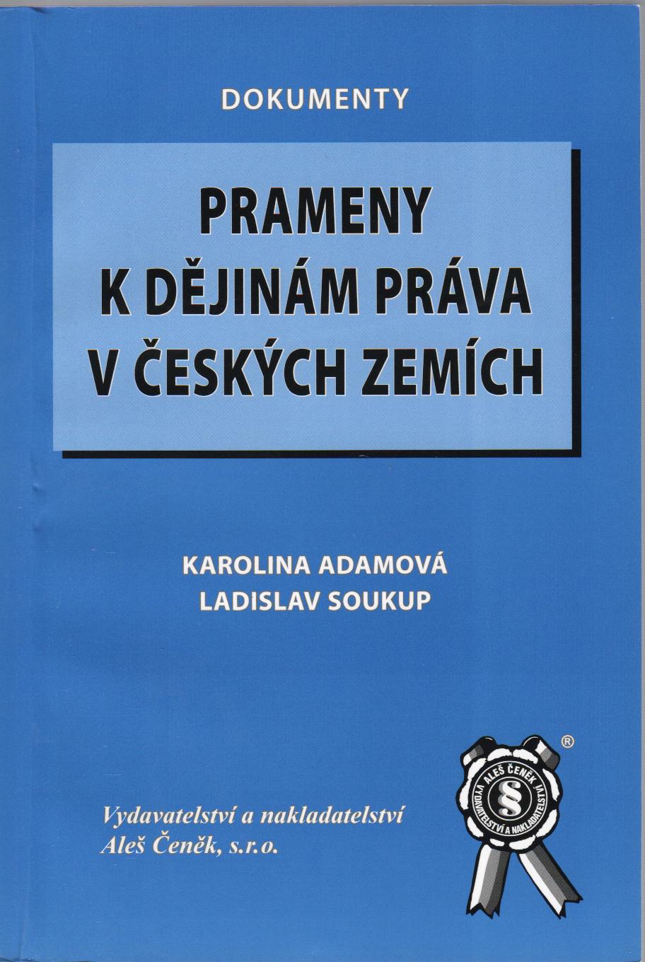 Prameny k dějinám práva v českých zemích