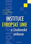 Instituce Evropské unie a Lisabonská smlouva