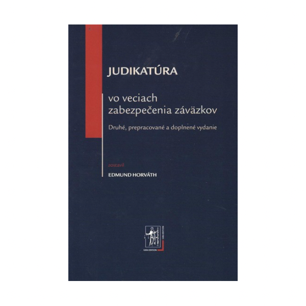 Judikatúra vo veciach zabezpečenia záväzkov, 2. vydanie