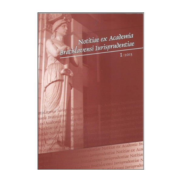 1/2013 Notitiae ex Academia Bratislavensi Iurisprudentiae