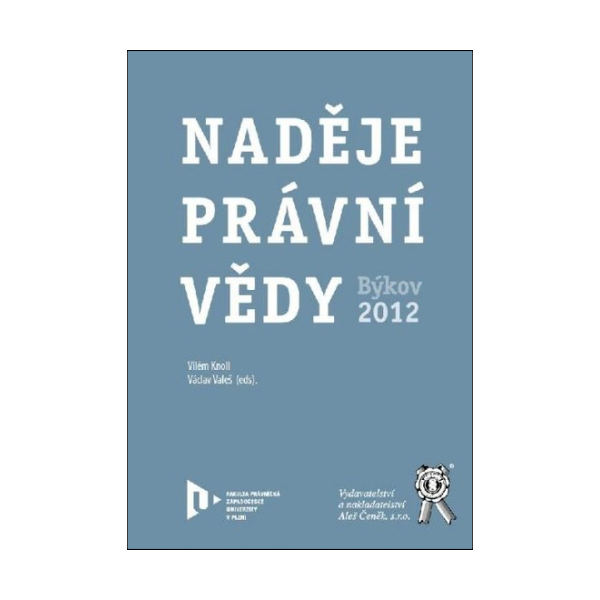 Naděje právní vědy. Býkov 2012