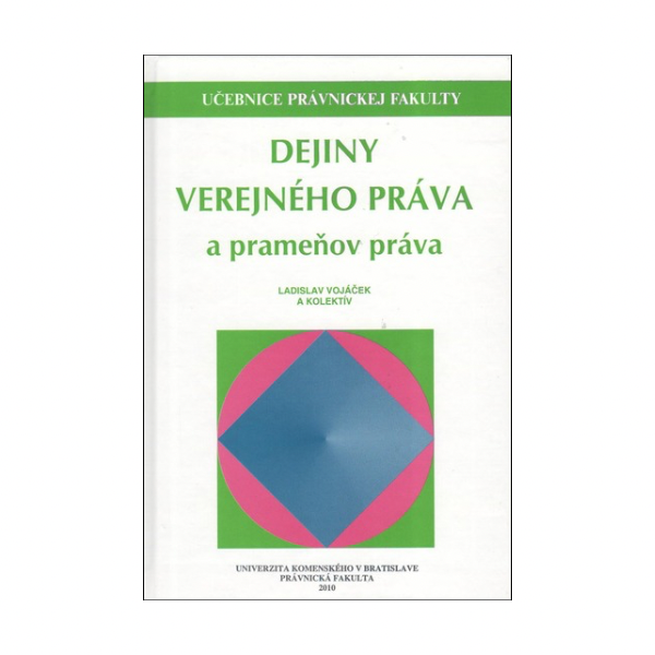 Dejiny verejného práva a prameňov práva 