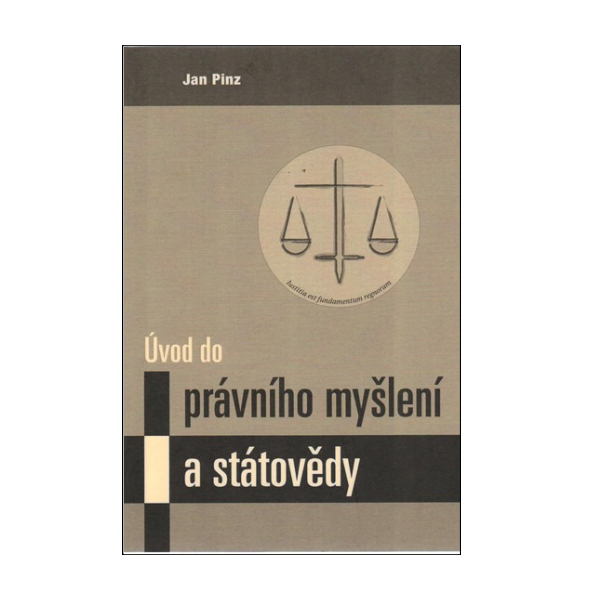 Úvod do právního myšlení a státovědy, 2.vyd.