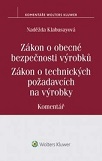 Zákon o obecné bezpečnosti výrobků. Zákon o technických požadavcích na výrobky. 