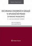 Ochrana osobních údajů v aplikační praxi (vybrané problémy)