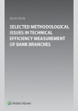 Selected Methodological Issues in Technical Efficiency Measurement of Bank Branc