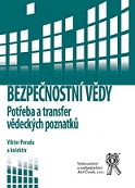 Bezpečnostní vědy - Potřeba a transfer vědeckých poznatků