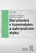 Doručování v tuzemském a zahraničním styku