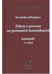 Zákon o provozu na pozemních komunikacích. Komentář, 2. vydání 