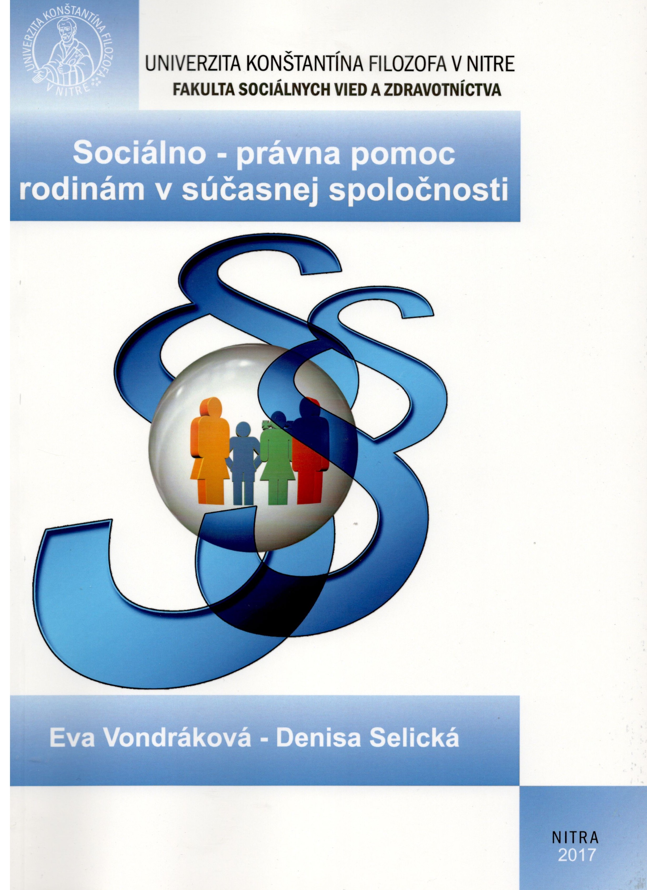 Sociálno-právna pomoc rodinám v súčasnej spoločnosti